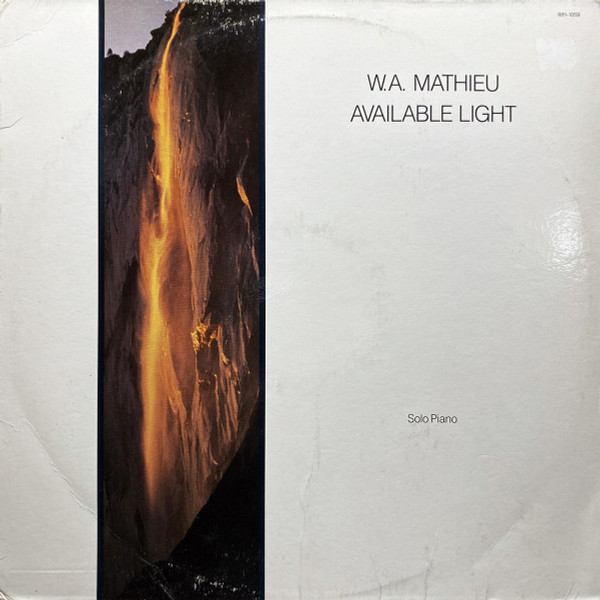 W. A. Mathieu* - Available Light (LP, Album)