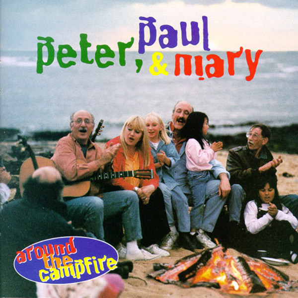 Peter, Paul & Mary - Around The Campfire (2xCD, Album, Comp)