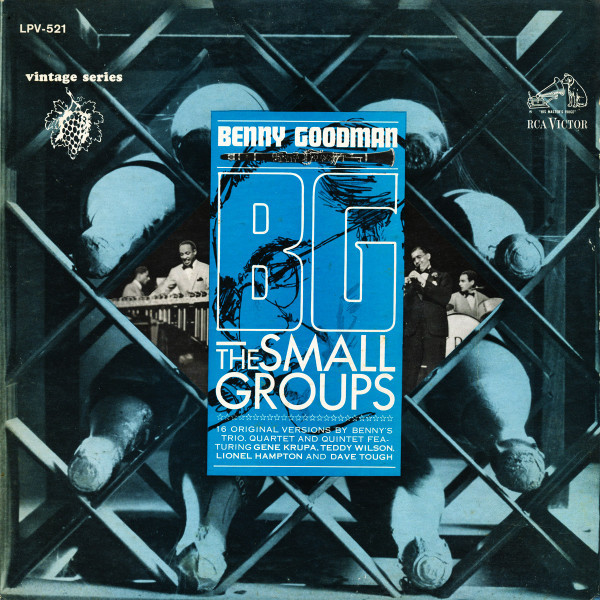 Benny Goodman - B.G., The Small Groups (LP, Comp, Mono)