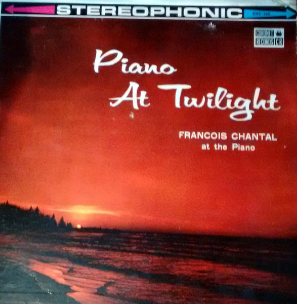 François Chantal - Piano At Twilight (LP, Album)