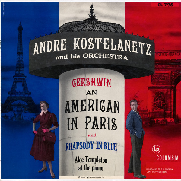 André Kostelanetz And His Orchestra / George Gershwin - Rhapsody In Blue And An American In Paris (LP, Mono)