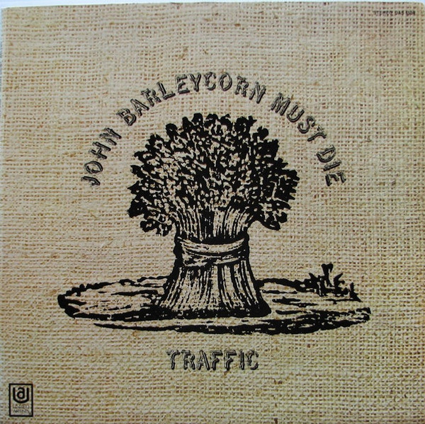 Traffic - John Barleycorn Must Die - United Artists Records - UAS 5504 - LP, Album, Res 852051164