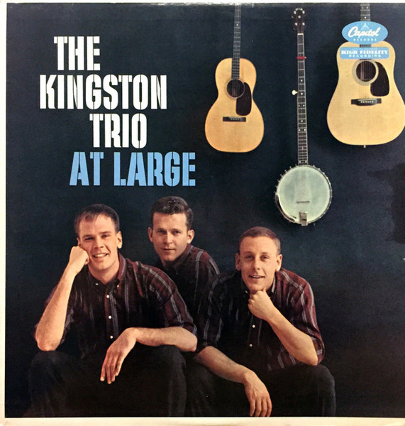 The Kingston Trio* - At Large (LP, Album, Mono, RP)