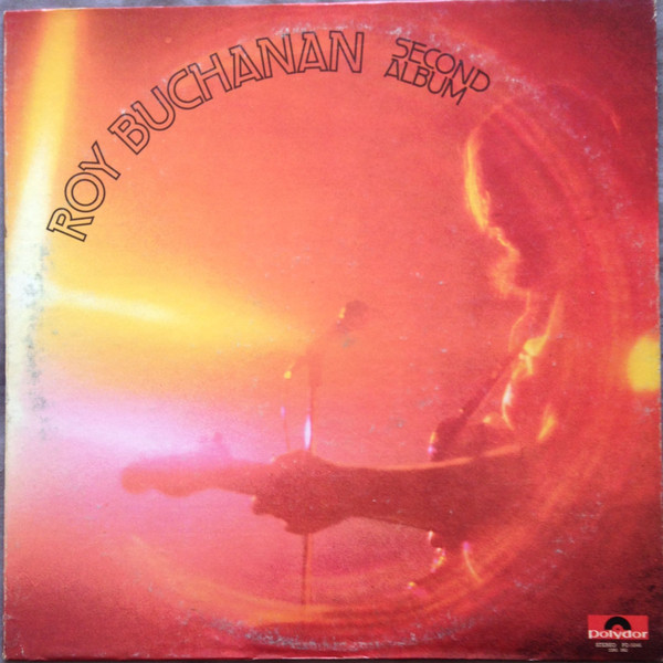 Roy Buchanan - Second Album (LP, Album, All)