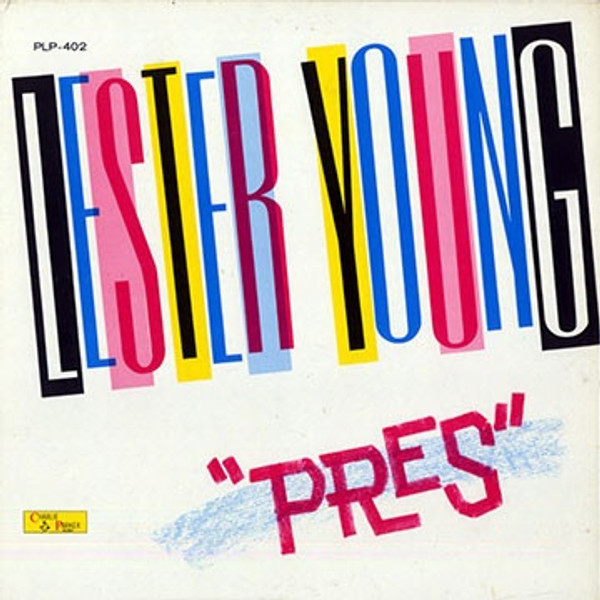 Lester Young - Pres (LP, Comp, Mono)
