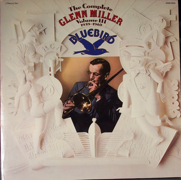 Glenn Miller - The Complete Glenn Miller Volume III 1939-1940 (2xLP, Comp, Mono, RM, Gat)