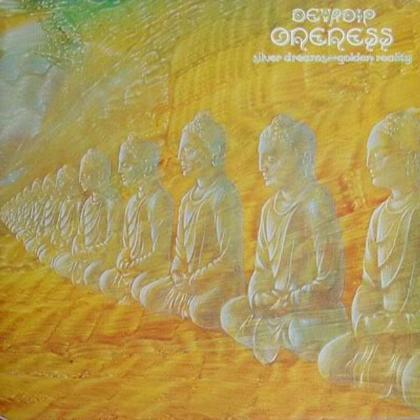 Devadip - Oneness (Silver Dreams-Golden Reality) (LP, Album, Gat)