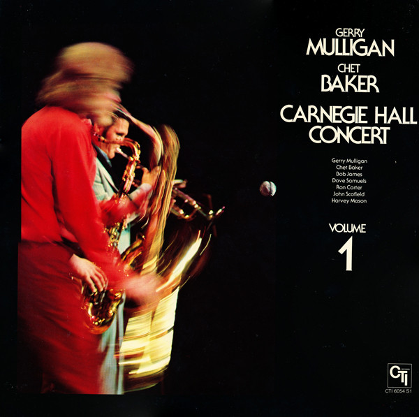 Gerry Mulligan / Chet Baker - Carnegie Hall Concert Volume 1 (LP, Album)