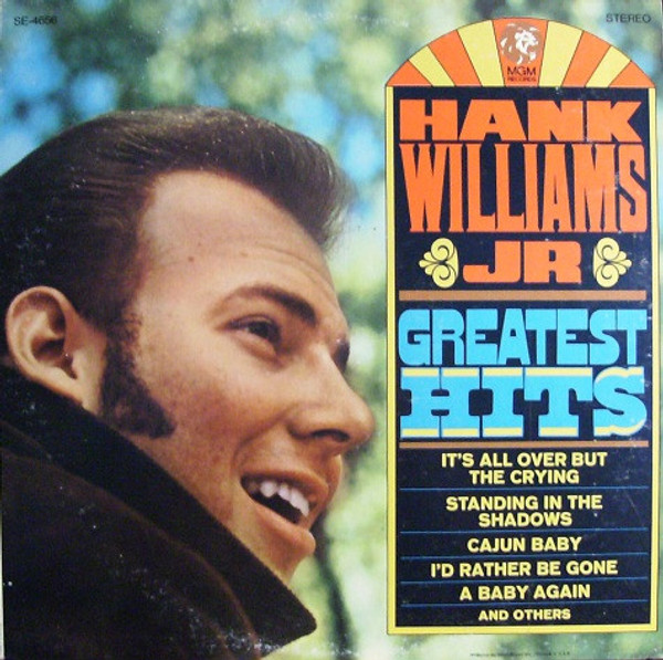 Hank Williams Jr. - Hank Williams Jr Greatest Hits - MGM Records - SE-4656 - LP, Comp 855280484