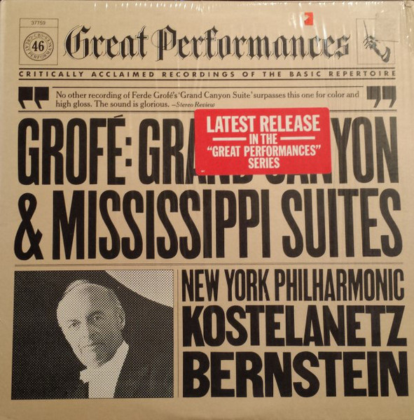 Grofé* / The New York Philharmonic Orchestra, Leonard Bernstein And André Kostelanetz - Grofé: Grand Canyon Suite & Mississippi Suites (LP, Comp, RM)
