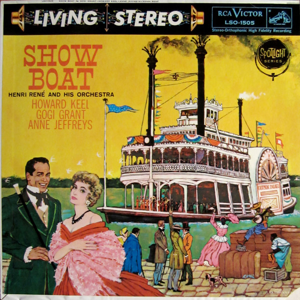 Henri René And His Orchestra / Howard Keel / Gogi Grant - Show Boat (LP, Album, RE, ora)