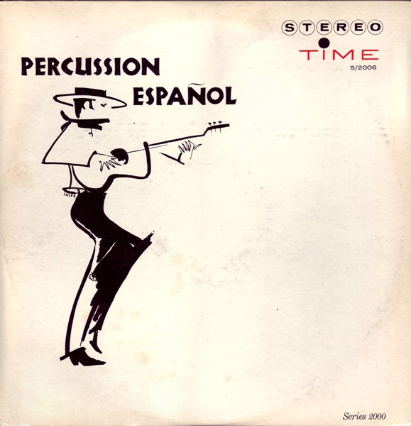 Al Caiola - Percussion Espa√±ol - Time Records (3) - S/2006 - LP, Album 857158954