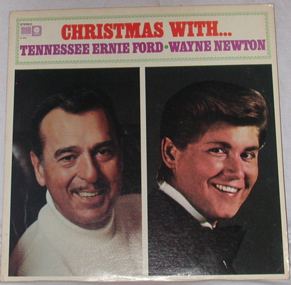 Tennessee Ernie Ford, Wayne Newton - Christmas With Tennessee Ernie Ford / Wayne Newton - Capitol Records - SL 6927 - LP, Album, Comp, Ltd 857186309