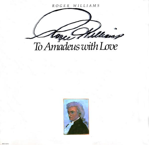 Roger Williams (2) - To Amadeus With Love (LP)