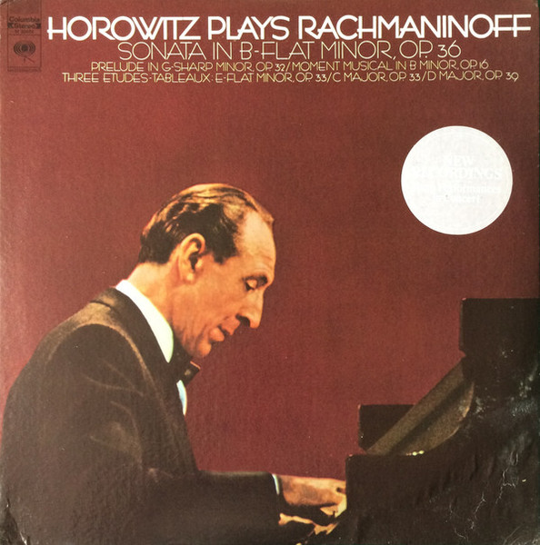 Vladimir Horowitz Plays Sergei Vasilyevich Rachmaninoff - Horowitz Plays Rachmaninoff - Columbia Masterworks - M 30464 - LP 859290077