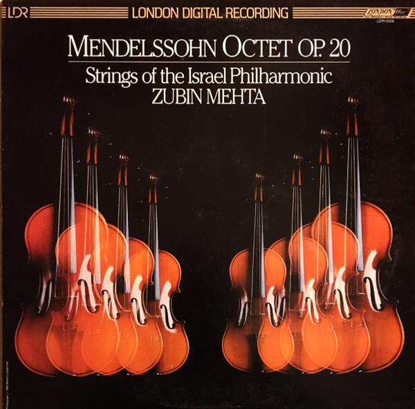 Zubin Mehta, Mendelssohn*, The Strings Of The Israel Philharmonic Orchestra -  Octet Op 20 (LP)