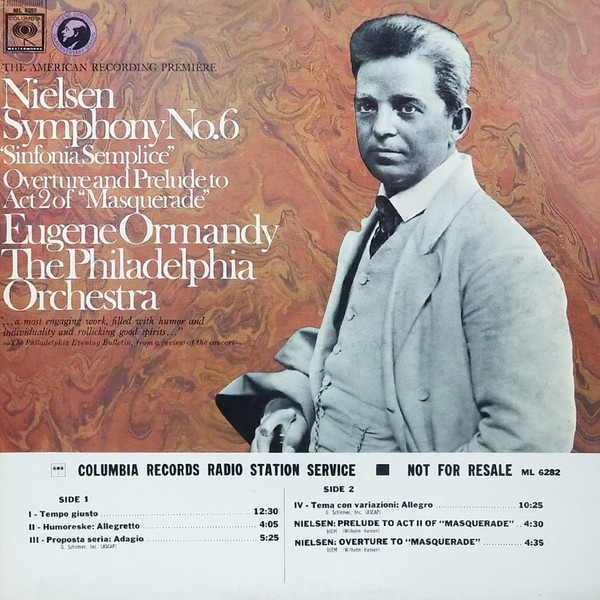 Nielsen*, Eugene Ormandy, The Philadelphia Orchestra - Symphony No.6 / Overture And Prelude To Act 2 Of "Masquerade" (LP, Promo)