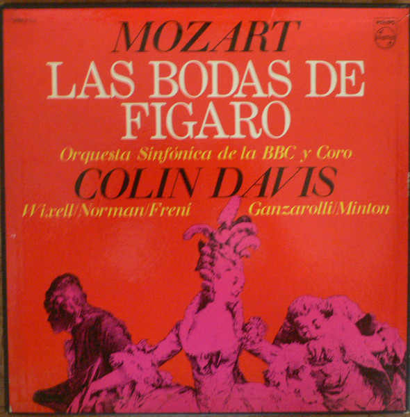 Mozart* - Colin Davis*, Orquesta Sinfónica De La BBC* Y Coro*, Wixell*, Norman*, Freni*, Ganzarolli*, Minton* - Las Bodas De Figaro (4xLP + Box)