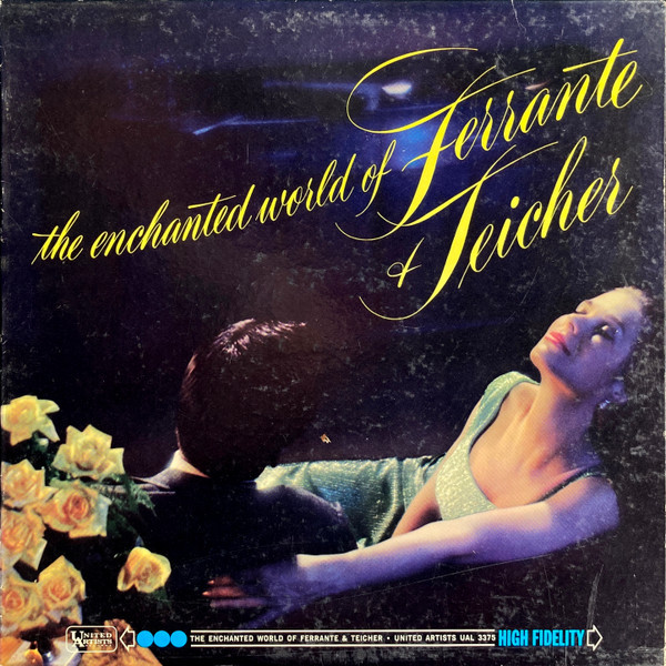 Ferrante & Teicher - The Enchanted World Of Ferrante & Teicher (LP, Album, Mono)