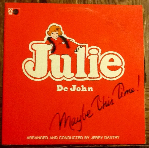Julie De John - Maybe This Time! (LP, Album)