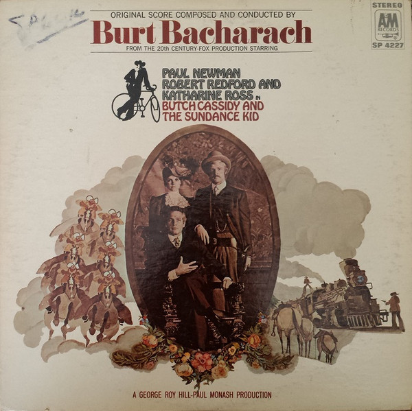 Burt Bacharach - Butch Cassidy And The Sundance Kid  - A&M Records, A&M Records - SP-4227, SP 4227 - LP, Album 861690632