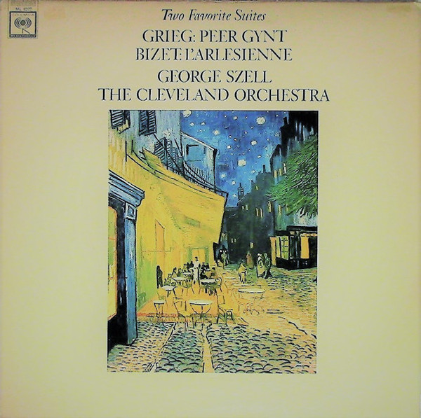 Edvard Grieg & Georges Bizet With George Szell Conducting The Cleveland Orchestra - Two Favorite Suites (LP, Album, Mono) Edvard Grieg & Georges Bizet With George Szell Conducting The Cleveland Orchestra - Two Favorite Suites (LP, Album, Mono)