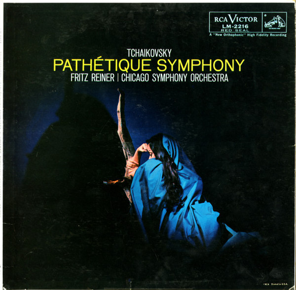 Tchaikovsky* - Fritz Reiner . Chicago Symphony Orchestra* - Pathétique Symphony (LP, Mono)