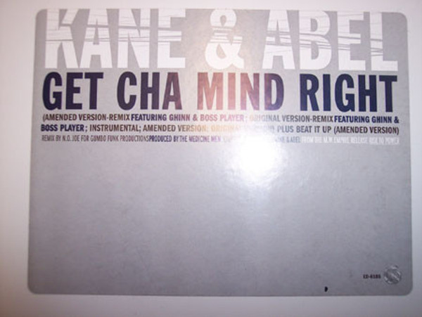 Kane & Abel - Get Cha Mind Right / Beat It Up (12", Promo)