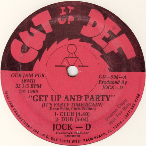 Jock-D* - Get Up And Party (It's Party Time Again) / Lose Control (12")
