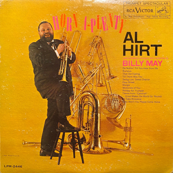 Al Hirt With Orchestra Arranged And Conducted By Billy May - Horn A-Plenty - RCA Victor - LPM-2446 - LP, Album, Mono, Ind 865067101