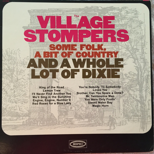 The Village Stompers - Some Folk, A Bit Of Country And A Whole Lot Of Dixie (LP, Album, Mono)