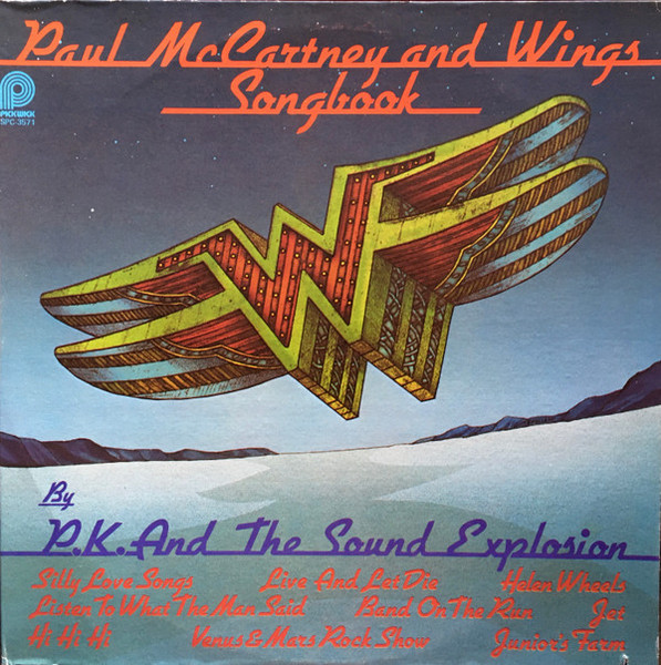 P.K. And The Sound Explosion - Paul McCartney And Wings Songbook (LP)