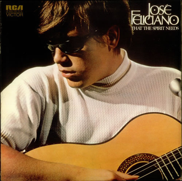 José Feliciano - That The Spirit Needs (LP, Album, Gat)