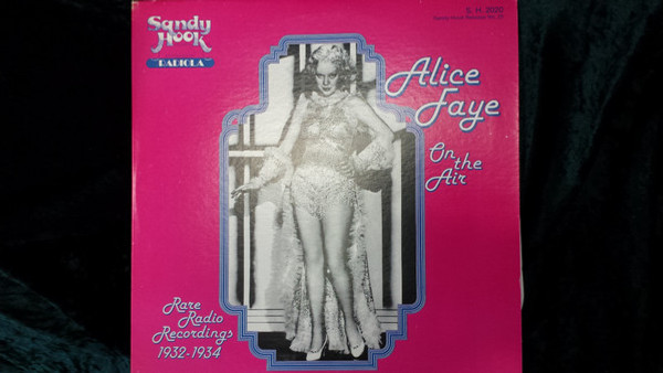 Alice Faye - On The Air - Rare Radio Recordings 1932-1934 (LP, RE, RM)