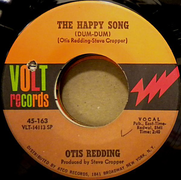 Otis Redding - The Happy Song (Dum-Dum) / Open The Door (7", Single, SP )