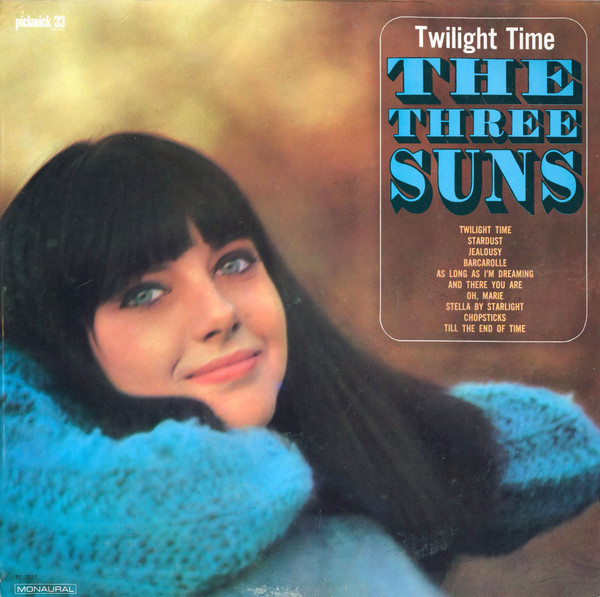 The Three Suns - Twilight Time (LP, Album, Comp, Mono)