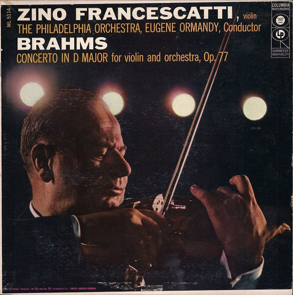 Zino Francescatti, The Philadelphia Orchestra, Eugene Ormandy, Brahms* - Concerto In D Major For Violin And Orchestra, Op. 77 (LP, Mono, Ter)