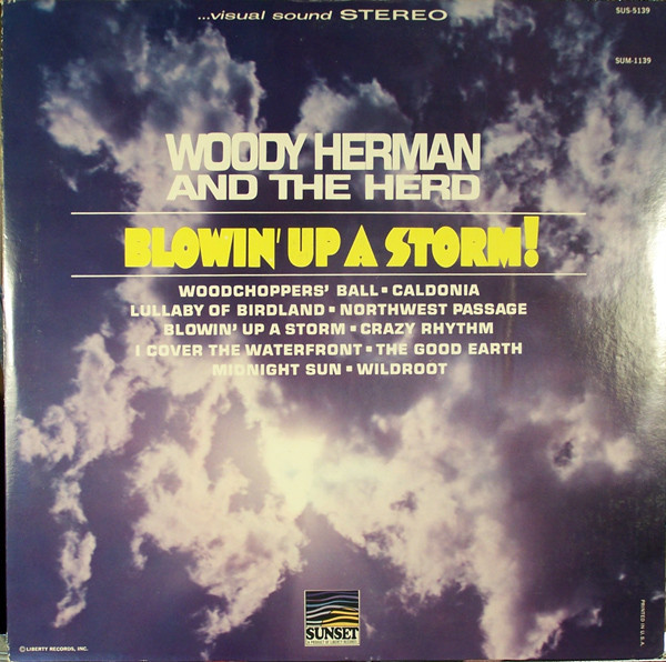 Woody Herman And The Herd* - Blowin' Up A Storm! (LP, Album)