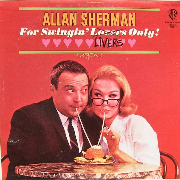 Allan Sherman - For Swingin' Livers Only! (LP, Album, Mono)