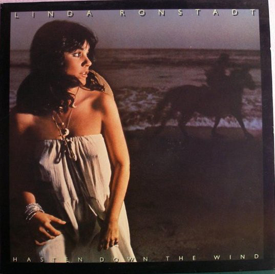 Linda Ronstadt - Hasten Down The Wind (LP, Album, PRC)