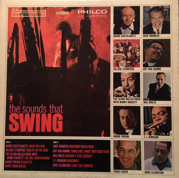 André Kostelanetz, Dave Brubeck, The Village Stompers, Art Van Damme, The Glenn Miller Orchestra, Neil Wolfe, André Previn, J.J. Johnson, Percy Faith, Duke Ellington - the sounds that SWING (LP, Comp)