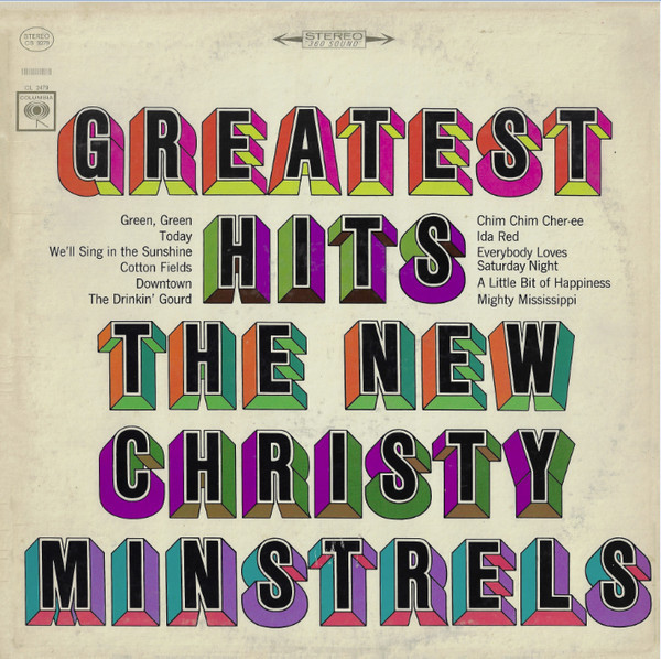 The New Christy Minstrels - Greatest Hits - Columbia - CS 9279 - LP, Comp, RP 872280688