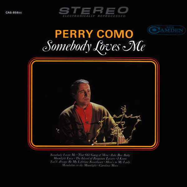 Perry Como - Somebody Loves Me (LP, Album, Comp)