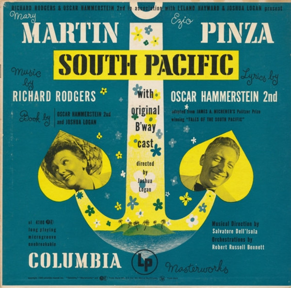 Mary Martin, Ezio Pinza, Rodgers & Hammerstein With "South Pacific" Original Broadway Cast - South Pacific - Columbia Masterworks - OL 4180 - LP, Album, RE 872503676