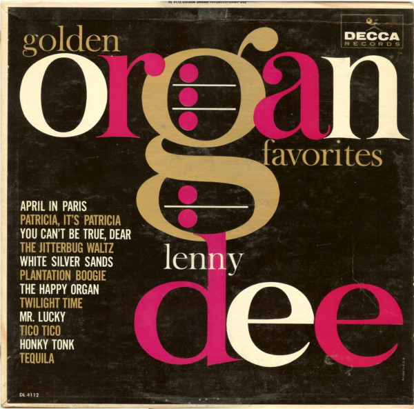 Lenny Dee (2) - Golden Organ Favorites - Decca - DL 4112 - LP, Album, Mono 872518181