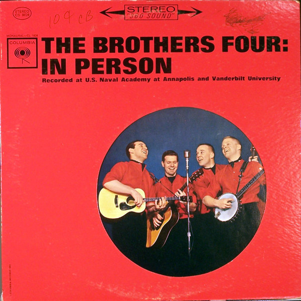 The Brothers Four - In Person - Columbia - CS 8628 - LP, Album 872812829