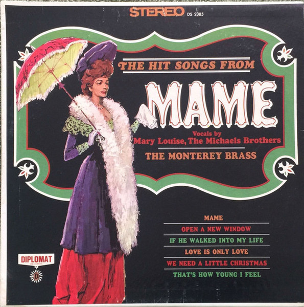 Mary Louise, The Michaels Brothers, The Monterey Brass - The Hit Songs From Mame (LP, Album)