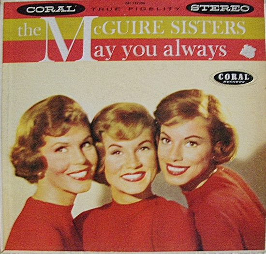 The McGuire Sisters* - May You Always (LP, Album)