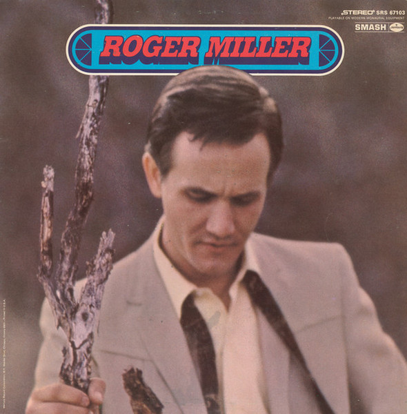 Roger Miller - A Tender Look At Love - Smash Records (4) - SRS-67103 - LP, Album, Mer 877415704