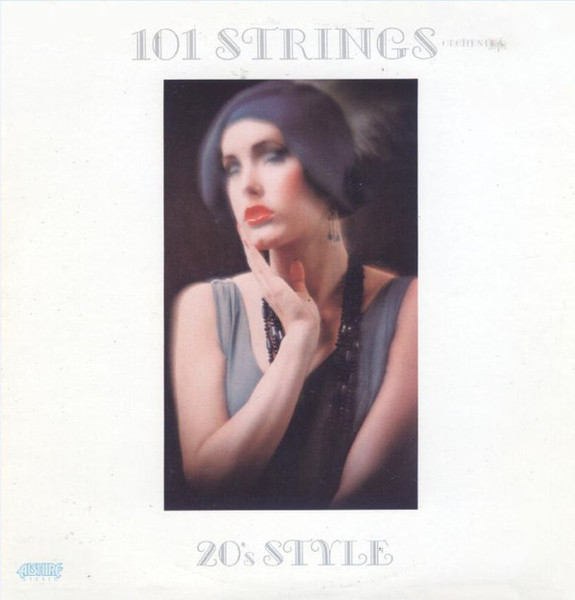 101 Strings - 101 Strings Orchestra 20's Style - Alshire - S-5331 - LP, Album 877733530